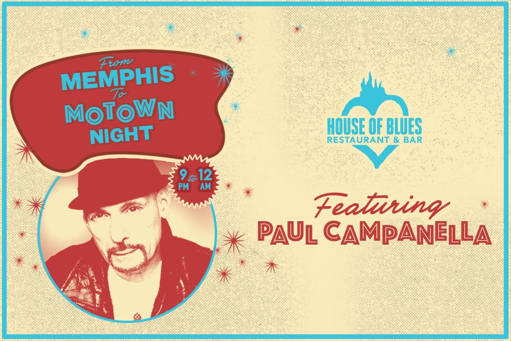 Memphis to Motown at B Side at House of Blues House of Blues Las